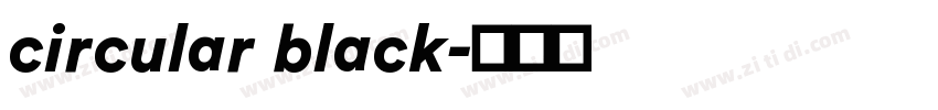 circular black字体转换